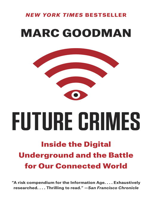 Title details for Future Crimes by Marc Goodman - Wait list